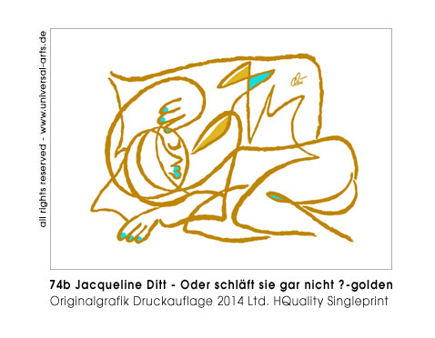 Jacqueline Ditt - Oder schläft sie gar nicht? - golden (Or isn't she sleeping ? - golden)